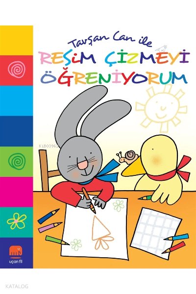 Tavşan Can ile Resim Çizmeyi Öğreniyorum - Nicoletta Costa