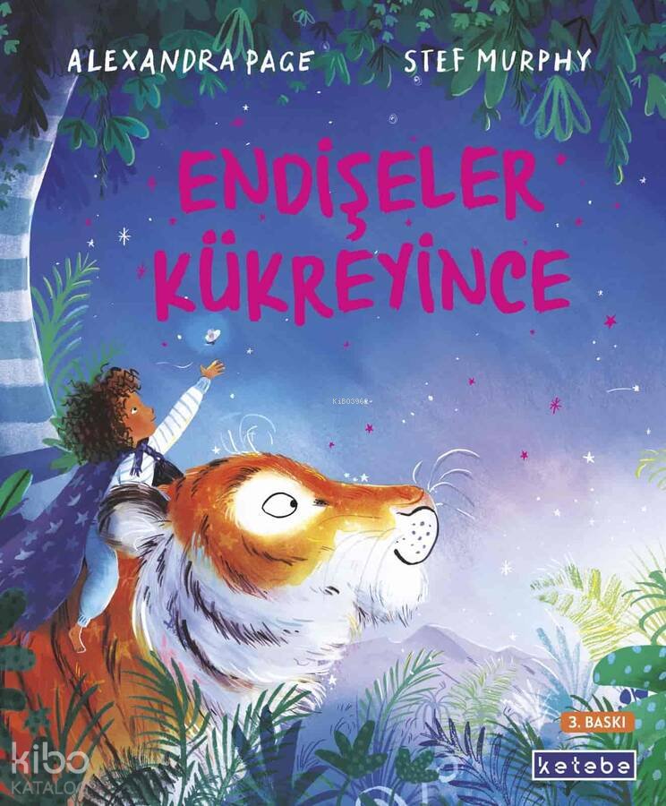 Endişeler Kükreyince (Ciltli)
