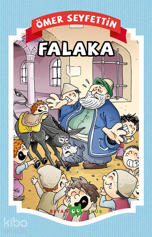 Falaka - Ömer Seyfettin