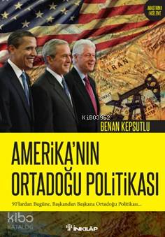 Amerika'nın Ortadoğu Politikası