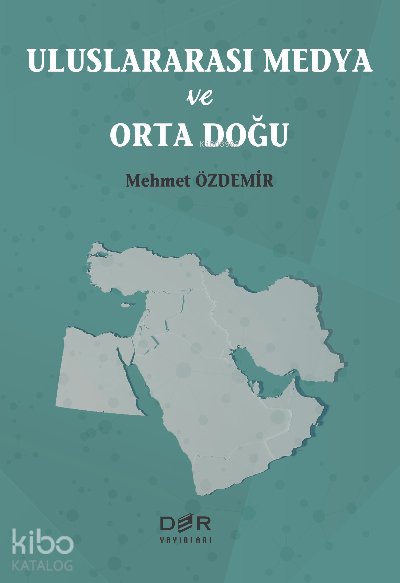 Uluslararası Medya ve Ortadoğu