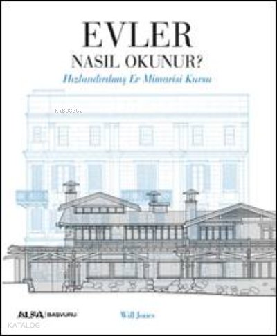 Evler Nasıl Okunur? - Will Jones
