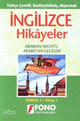 Türkçe Çevirili, Basitleştirilmiş, Alıştırmalı İngilizce Hikayeler| Arabistan Geceleri