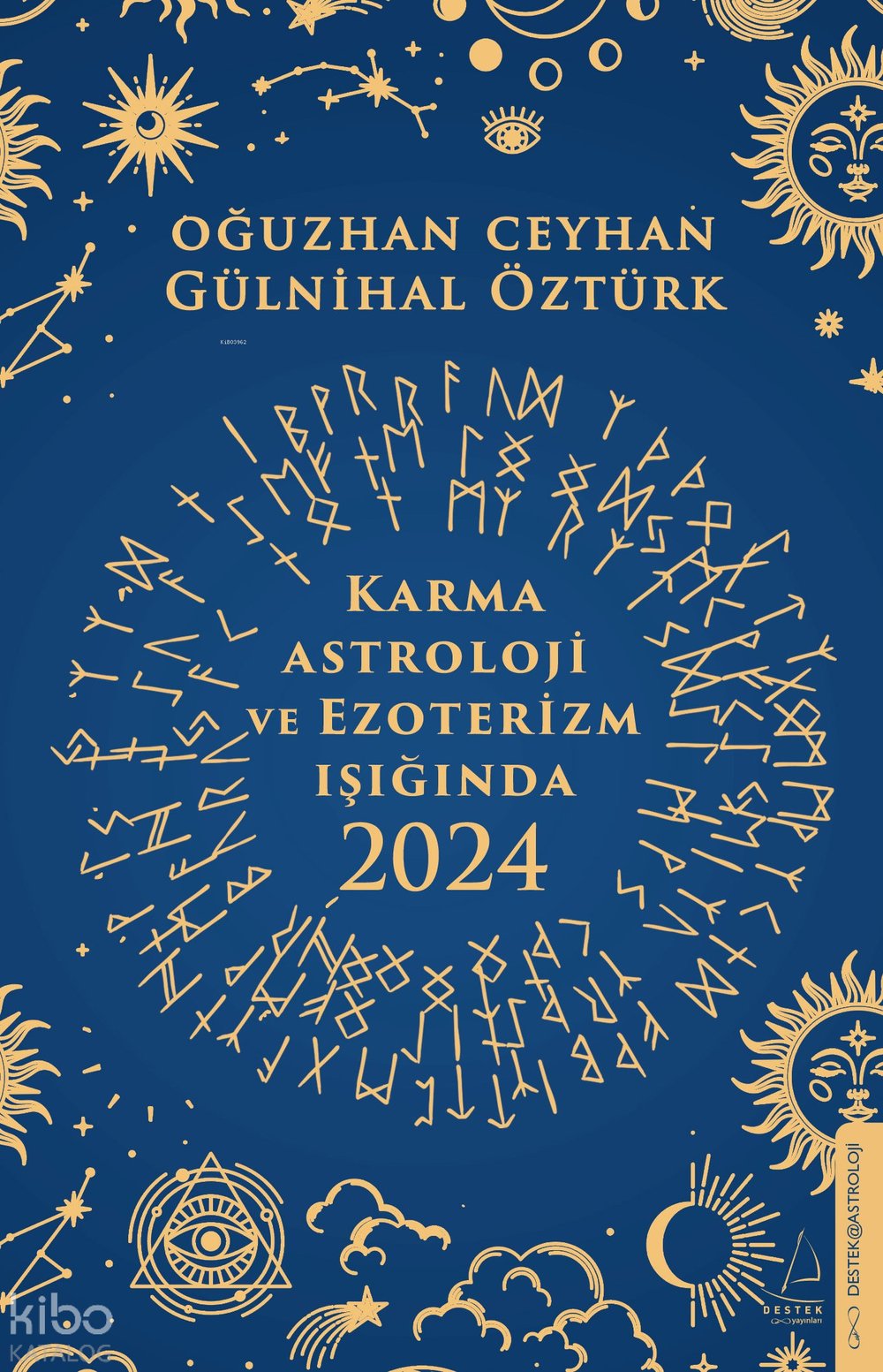Karma Astroloji ve Ezoterizm Işığında 2024 - Oğuzhan Ceyhan