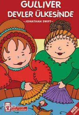 Güliver Devler Ülkesinde - Jonathan Swift