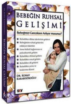 Bebeğin Ruhsal Gelişimi - Koray Karabekiroğlu