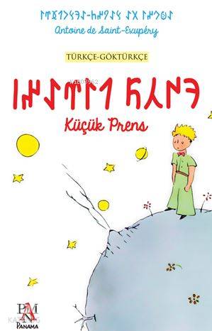 Küçük Prens (Türkçe-Göktürkçe)