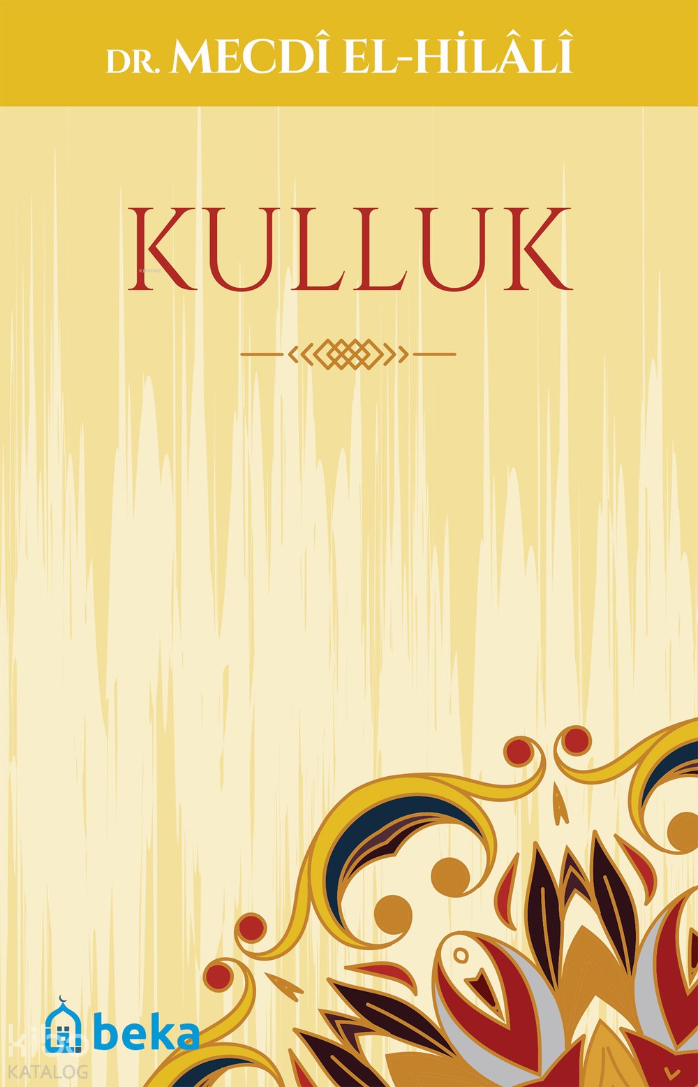 Kulluk - Mecdi El-Hilali