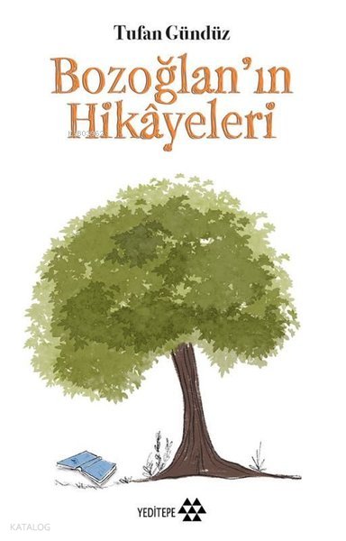 Bozoğlan'ın Hikayeleri - Tufan Gündüz