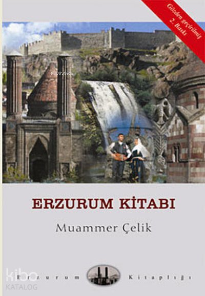 Erzurum Kitabı - Muammer Çelik