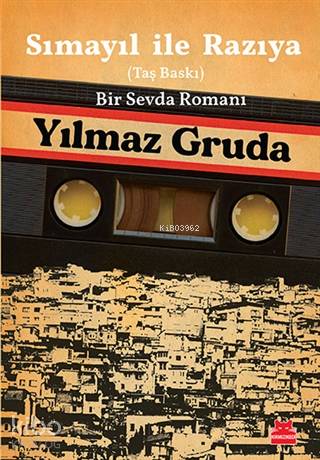 Sımayıl İle Razıya (Taş Baskı) - Yılmaz Gruda