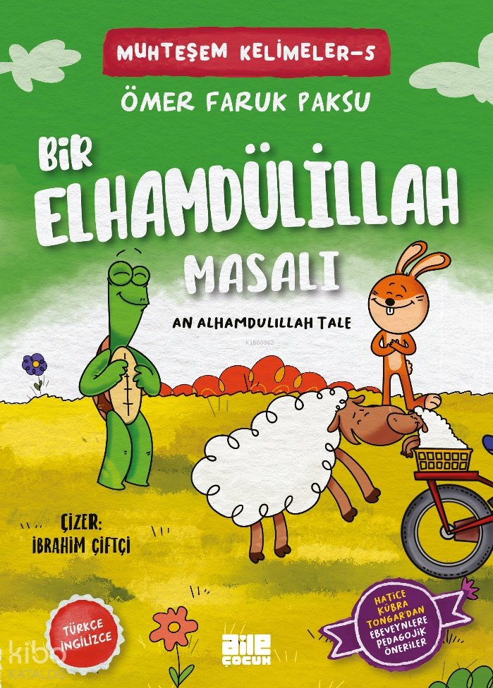 Bir Elhamdülillah Masalı - Ömer Faruk Paksu