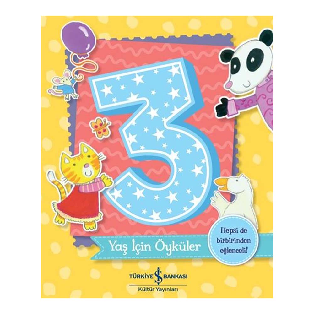 3 YAŞ İÇİN ÖYKÜLER