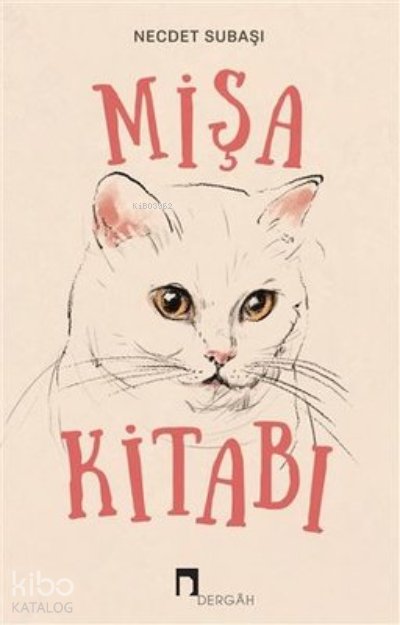Mişa Kitabı - Necdet Subaşı
