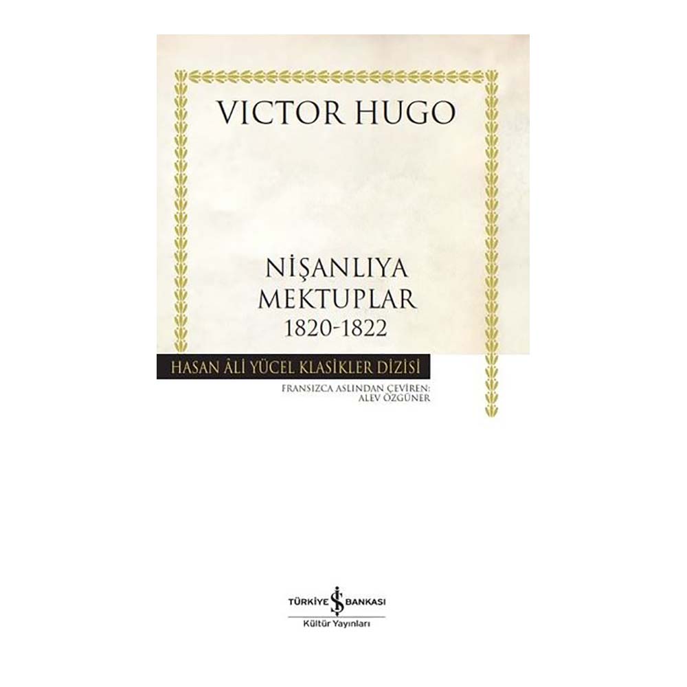 NİŞANLIYA MEKTUPLAR 1820 - 1822 (KARTON KAPAK)