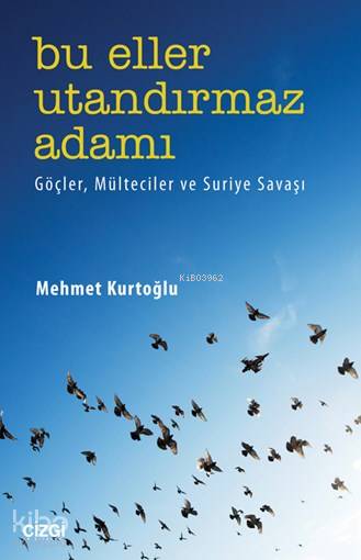 Bu Eller Utandırmaz Adamı - Mehmet Kurtoğlu