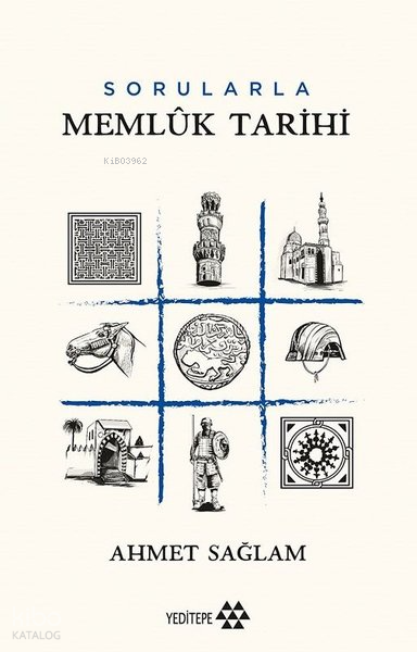 SORULARLA MEMLÜK TARİHİ