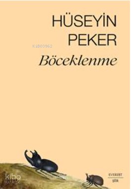Böceklenme - Hüseyin Peker