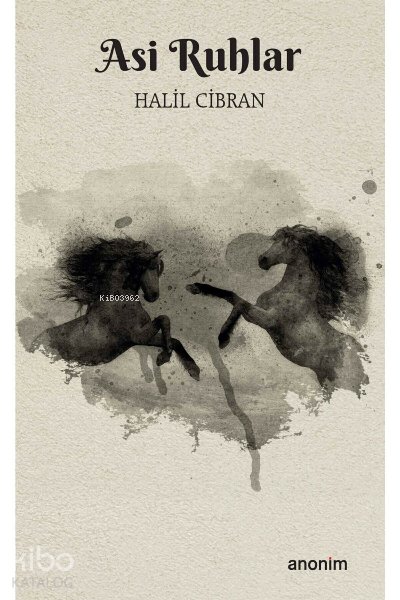 Asi Ruhlar - Halil Cibran