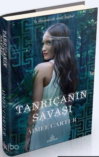Tanrıçanın Savaşı - Aimee Carter