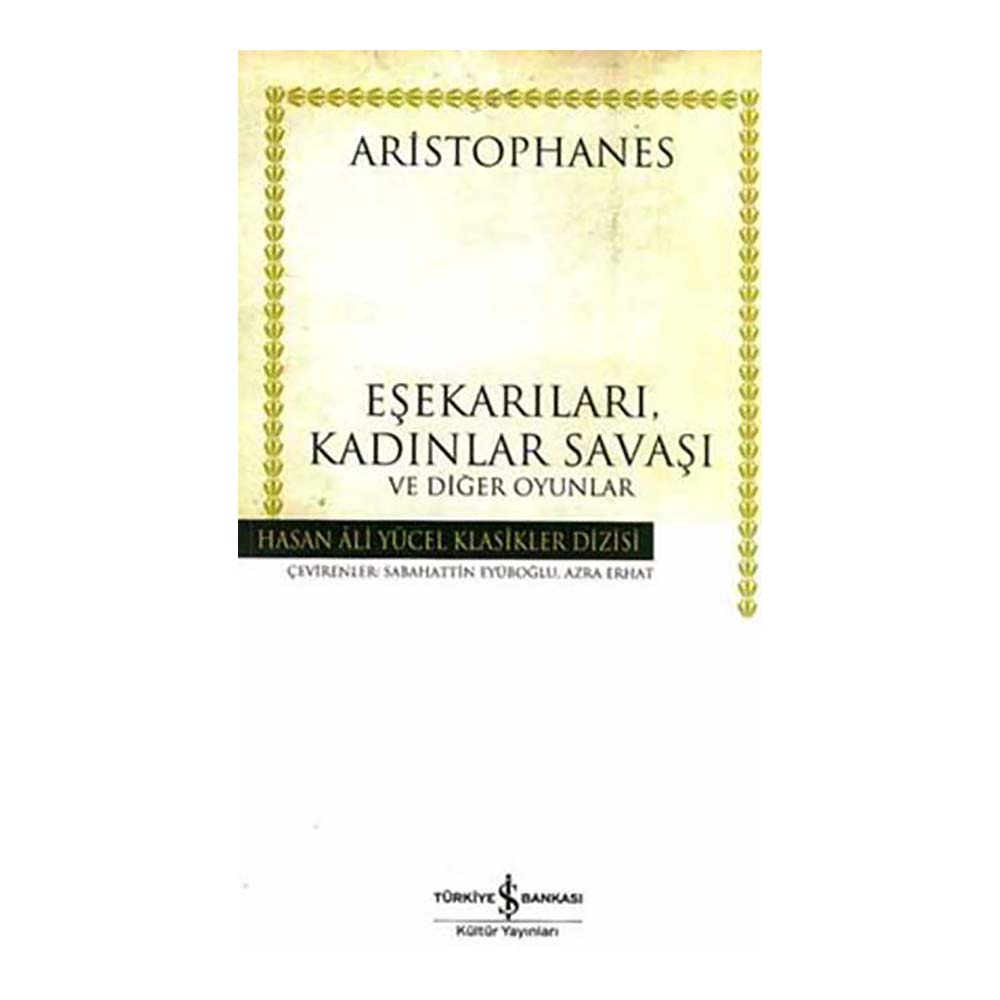 HAY / EŞEKARILARI, KADINLAR SAVAŞI VE DİĞER OYUNLAR