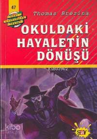 Okuldaki Hayaletin Dönüşü