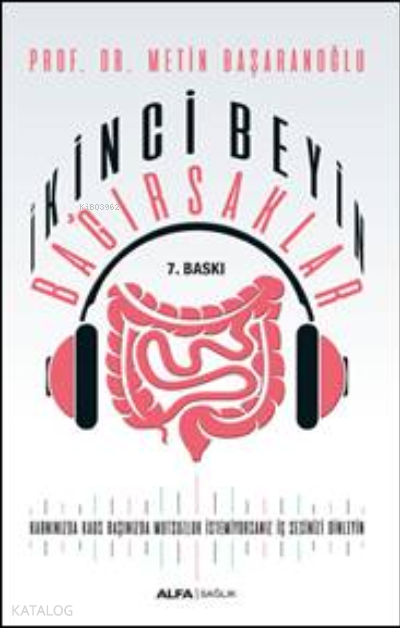 İkinci Beyin Bağırsaklar