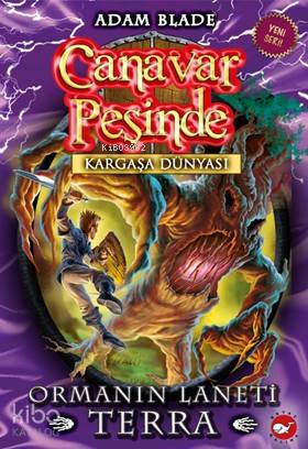 Canavar Peşinde Ormanın Laneti Terra - Adam Blade