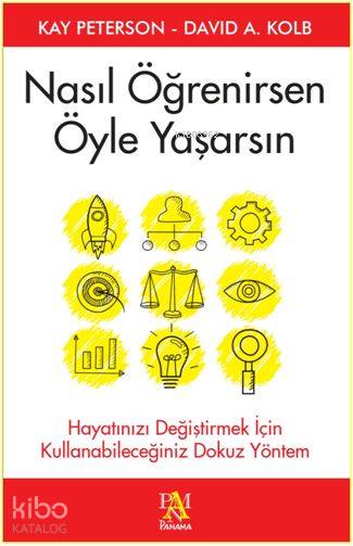 Nasıl Öğrenirsen Öyle Yaşarsın