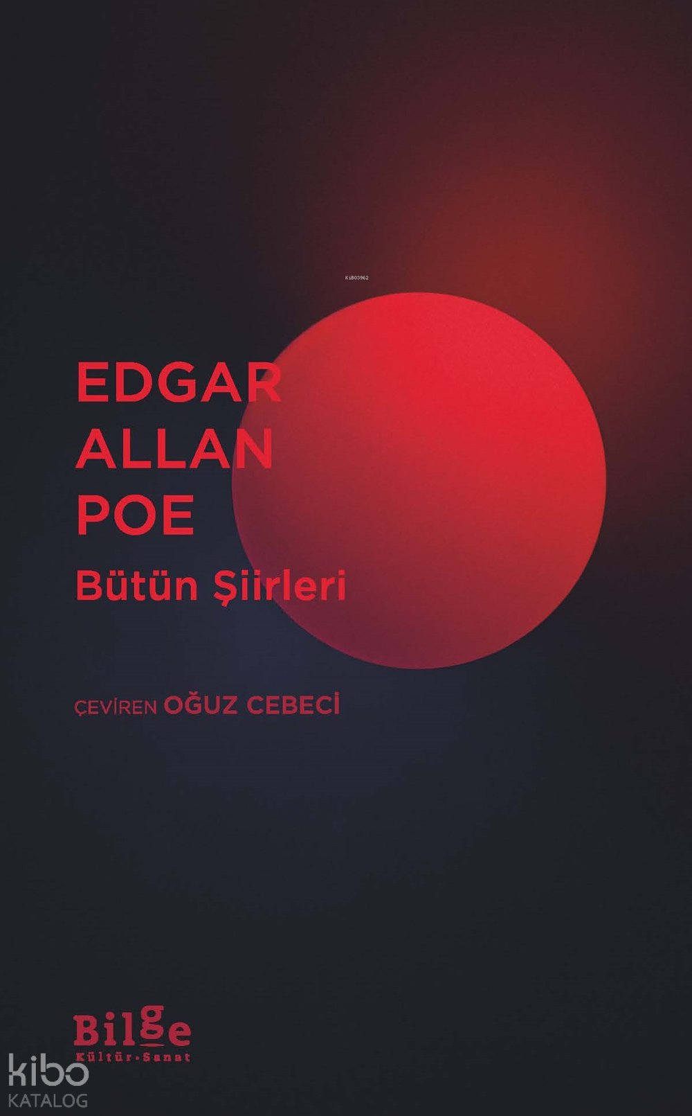 Edgar Allan Poe - Bütün Şiirleri - Edgar Allan Poe