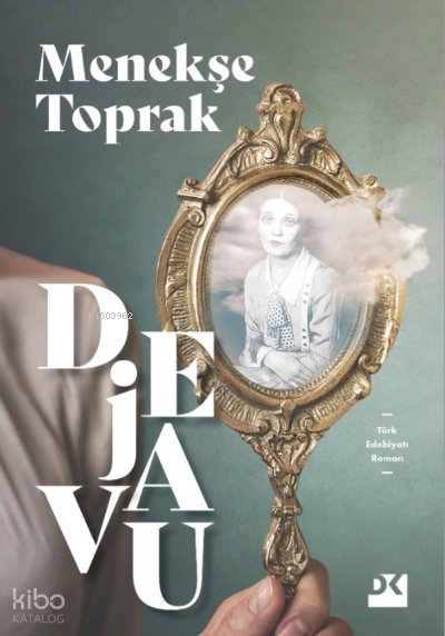 Dejavu - Menekşe Toprak