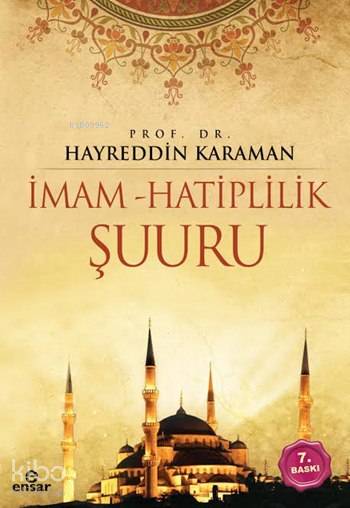 İmam Hatiplik Şuuru - Hayreddin Karaman