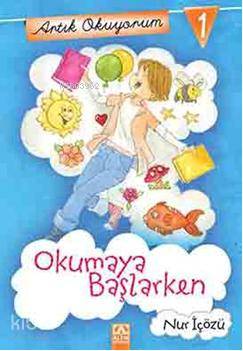 Okumaya Başlarken - Nur Icozu