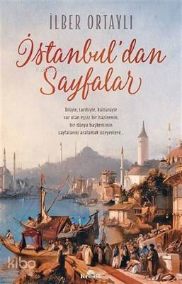 İstanbul'dan Sayfalar - İlber Ortaylı