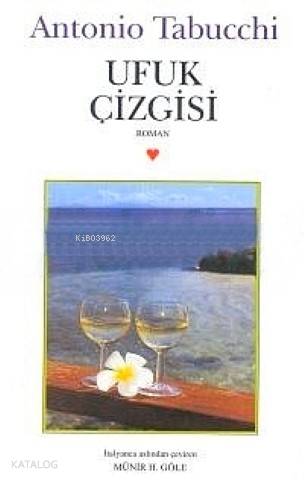 Ufuk Çizgisi - Antonio Tabucchi