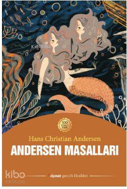 Andersen Masalları - Hans Christian Andersen