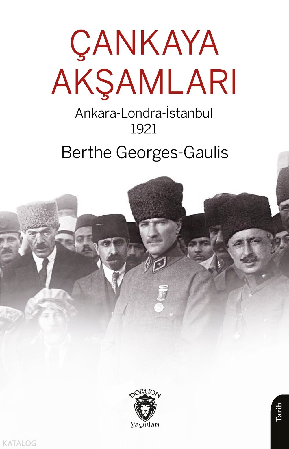 Çankaya Akşamları - Berthe Georges-Gaulis