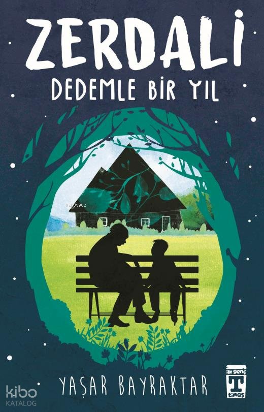 Zerdali – Dedemle Bir Yıl