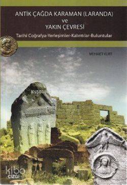 Antik Çağda Karaman (Laranda) ve Yakın Çevresi