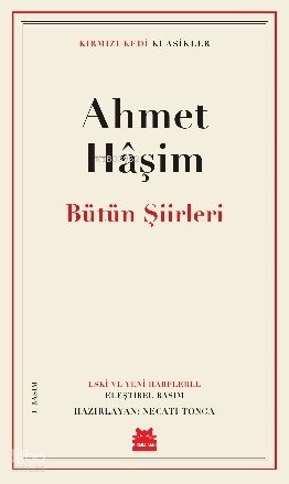 Bütün Şiirleri - Ahmet Haşim