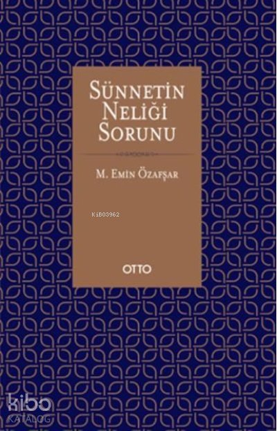 Sünnetin Neliği Sorunu - İrfan Aycan