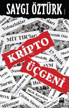 Kripto Üçgeni - Saygı Öztürk