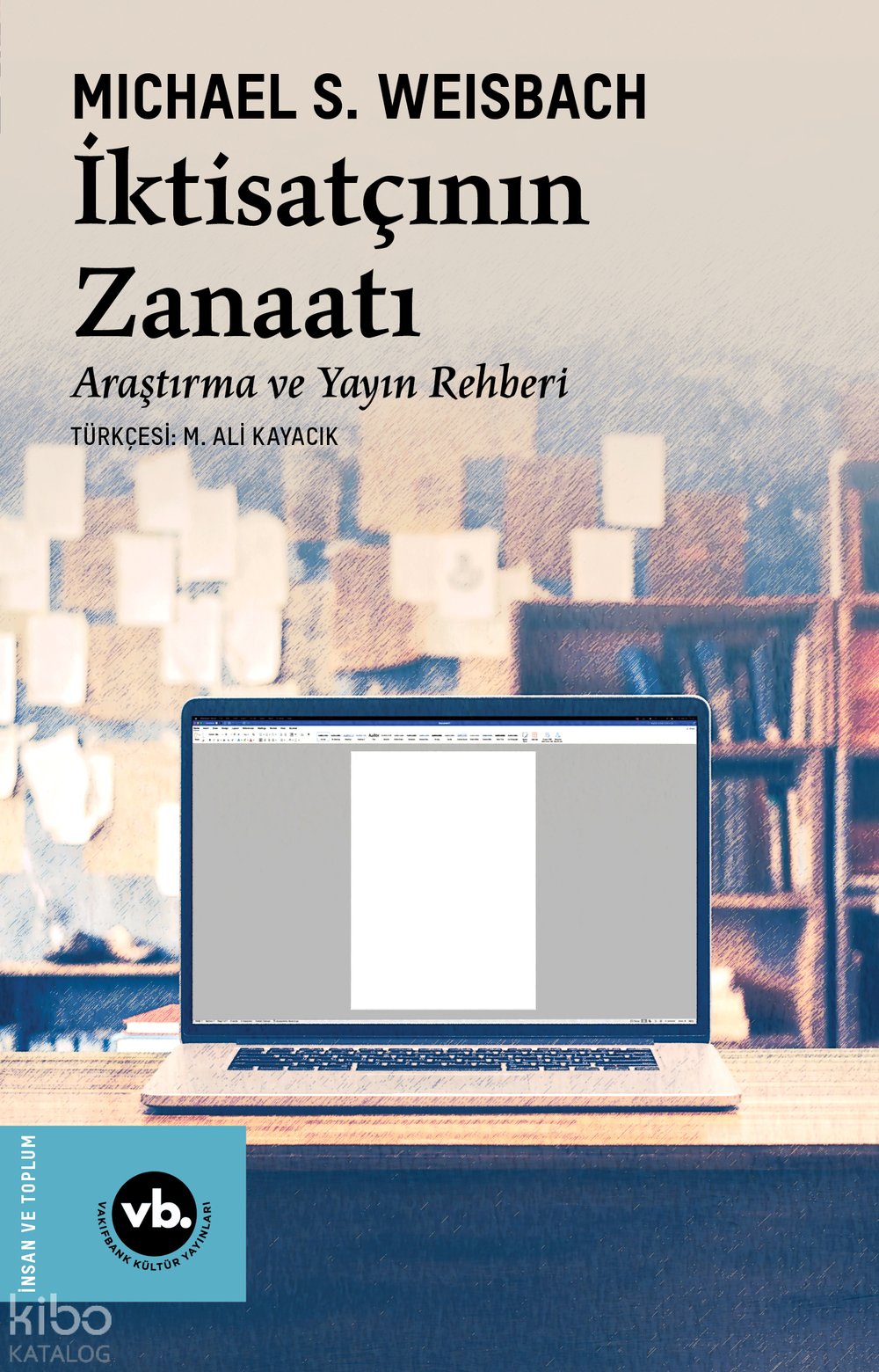 İktisatçının Zanaatı - Michael S. Weisbach