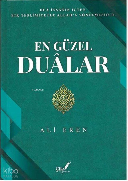 En Güzel Dualar - Ciltli - Ali Eren