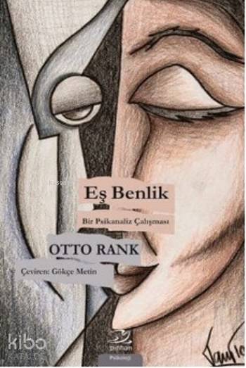 Eş Benlik - Otto Rank