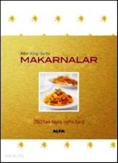 Makarnalar (Altın Kitap Serisi)