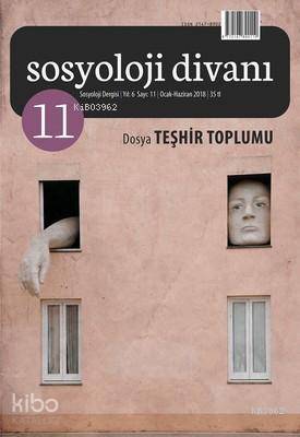 Sosyoloj Divanı 11 - Teşhir Toplumu