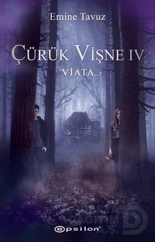 ÇÜRÜK VİŞNE IV VİATA