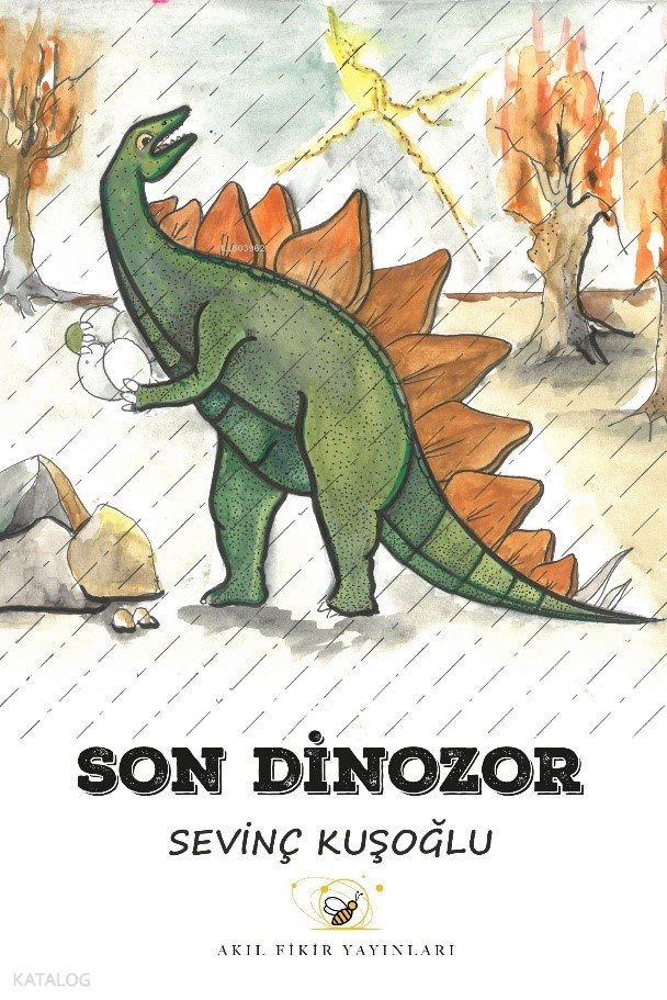 Son Dinozor - Sevinç Kuşoğlu