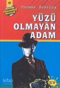 Yüzü Olmayan Adam